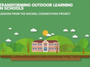 transforming-outdoor-learning-in-schools-lessons-from-the-natural-nations-project